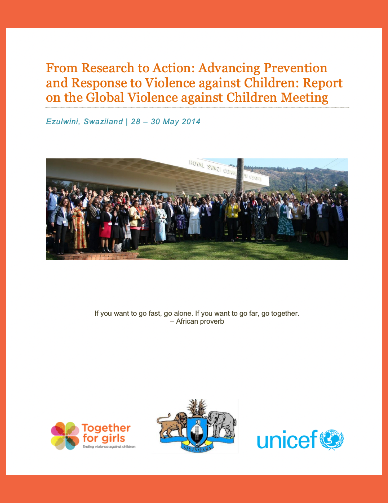 From Research to Action: Advancing Prevention and Response to Violence against Children: Report on the Global Violence against Children Meeting