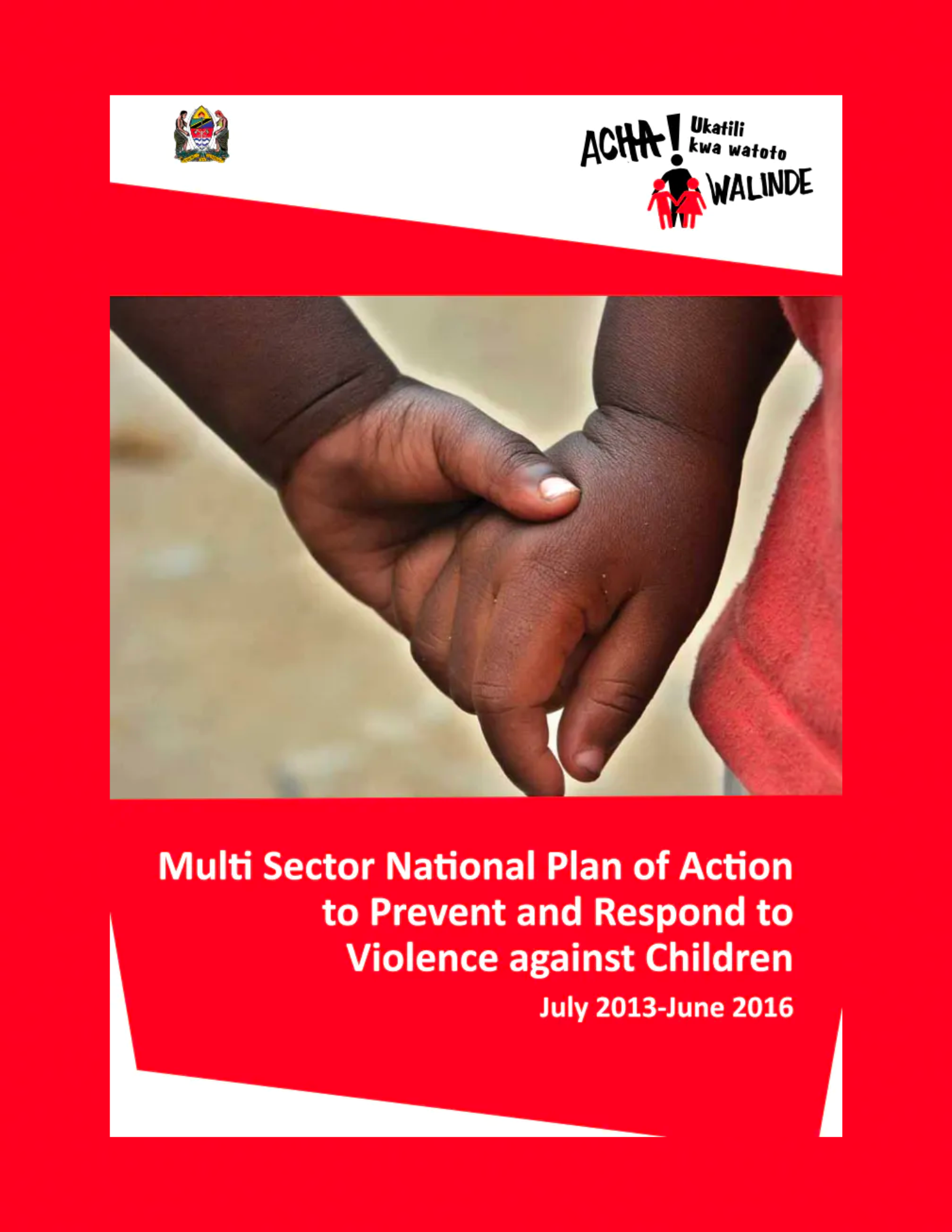 2013 National Plan of Action to Prevent and Respond to Violence against Children in Tanzania